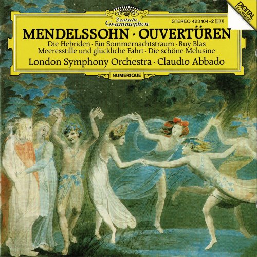 London Symphony Orchestra, Claudio Abbado - Mendelssohn: Overtures (1985)