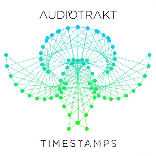 Audiotrakt - Timestamps (2015)