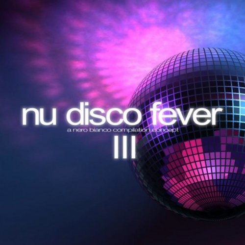 Nu Disco Fever, Vol. 3 (2015)