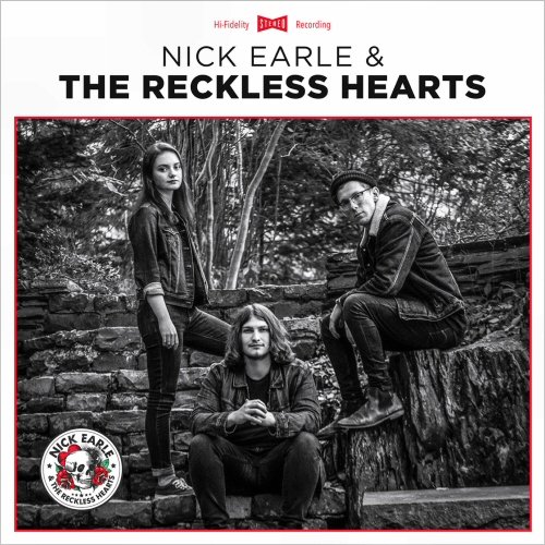 Nick Earle & The Reckless Hearts - Nick Earle & The Reckless Hearts (2020)