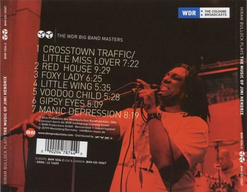 Hiram Bullock with Billy Cobham & WDR Big Band - Plays The Music Of Jimi Hendrix (2009)