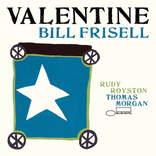 Bill Frisell - Valentine (2020) [Hi-Res]