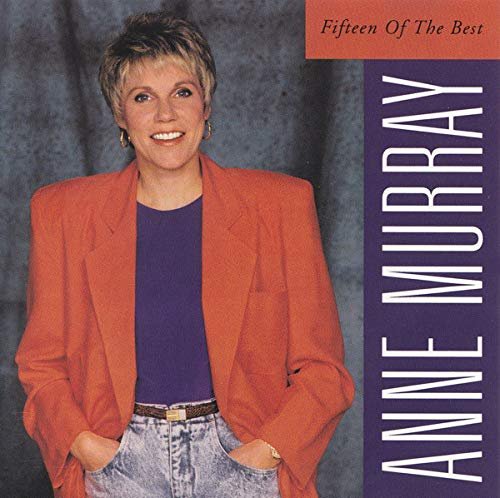 Anne Murray - Fifteen of the Best (1992)