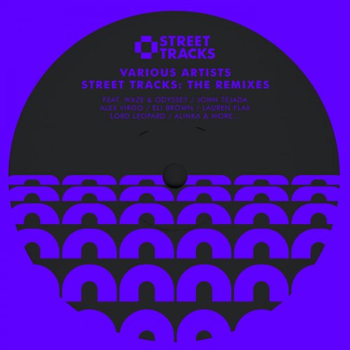 VA - Street Tracks: The Remixes (2020)