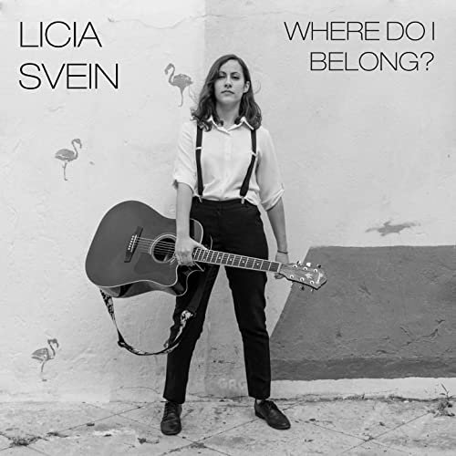Licia Svein - Where Do I Belong? (2020)