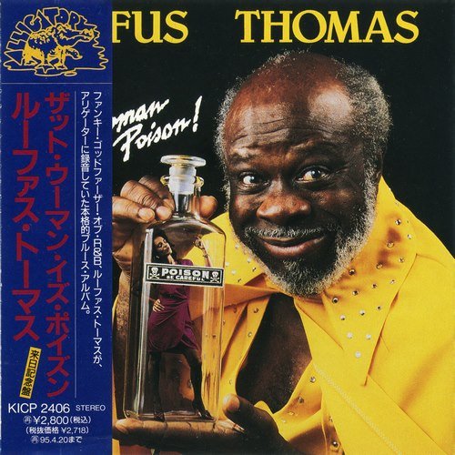 Rufus Thomas - That Woman Is Poison! (1988) [1993] CD-Rip