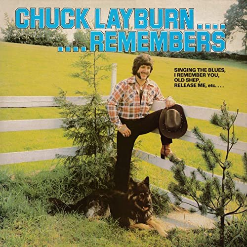 Chuck Layburn - Remembers (1981/2020)