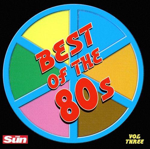 VA - Best Of The 80s (Vol Three) (2005)