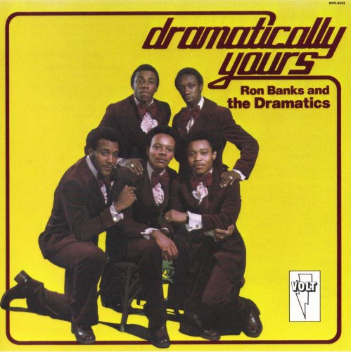 Ron Banks and The Dramatics - Dramatically Yours (1974) [1991] CD-Rip