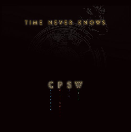 CPSW - Time Never Knows (2017) [Hi-Res]