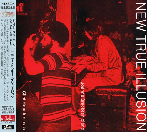 Joanne Brackeen & Clint Houston - New True Illusion (2015)