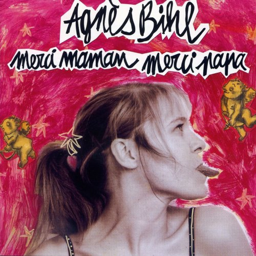 Agnès Bihl - Merci maman, merci papa (2007)