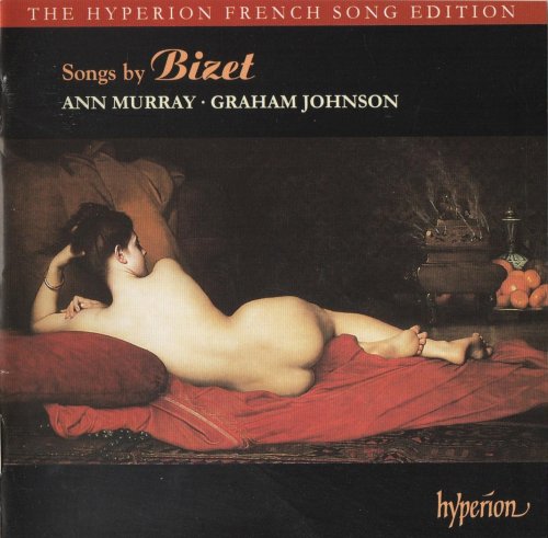 Ann Murray, Graham Johnson - Bize: Songs (1997)