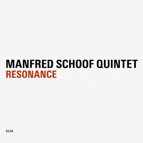 Manfred Schoof Quintet - Resonance (2009)