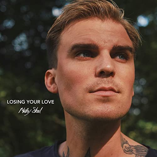 Micky Skeel - Losing Your Love (2020)