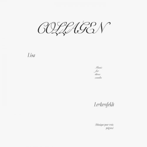 Lisa Lerkenfeldt - Collagen (2020)