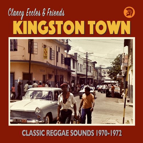 Clancy Eccles - Kingston Town (2020)