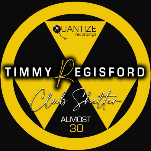 Timmy Regisford - Almost 30 (2020)