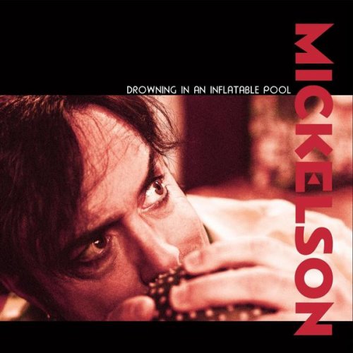 Mickelson - Drowning in an Inflatable Pool (2020)