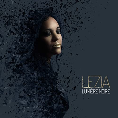 Lezia - Lumière noire (2020)