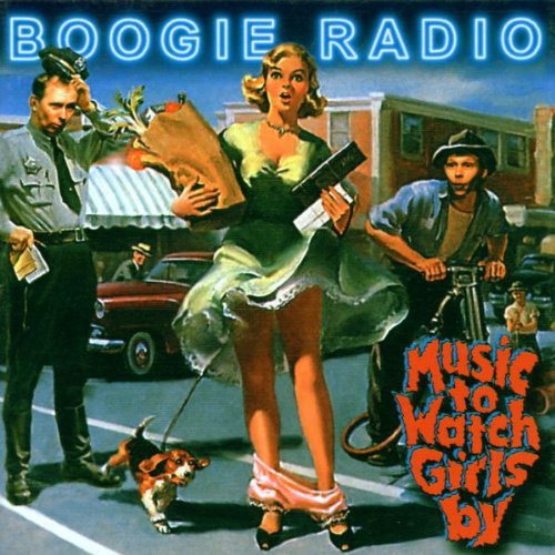 Boogie Radio - Music To Watch Girls By (2000)