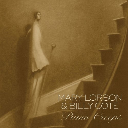 Mary Lorson & Billy Coté - Piano Creeps (2002)
