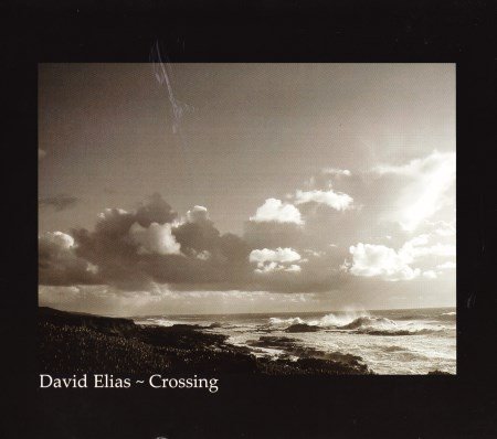 David Elias - Crossing (2005) [Hi-Res+SACD]