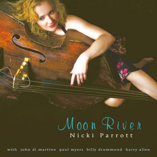 Nicki Parrott - Moon River (2016) flac
