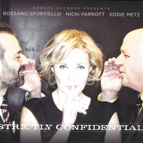 Nicki Parrott, Rossano Sportiello & Eddie Metz - Strictly Confidential (2016) flac
