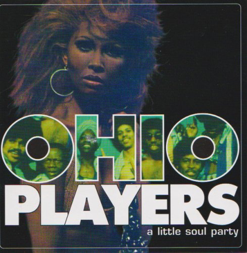 Ohio Players - A Little Soul Party (1999)