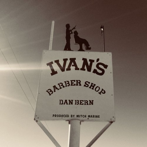 Dan Bern - Ivan's Barbershop (2020)