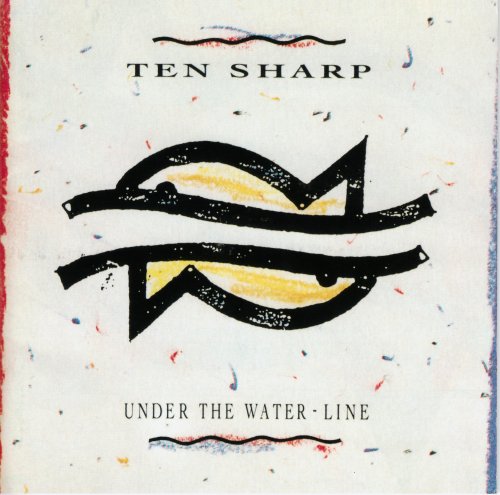 Ten Sharp - Under The Water-Line (1991) CD-Rip
