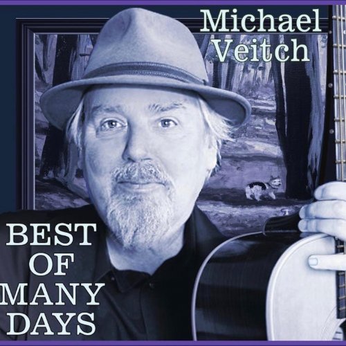 Michael Veitch - Best Of Many Days (2020)