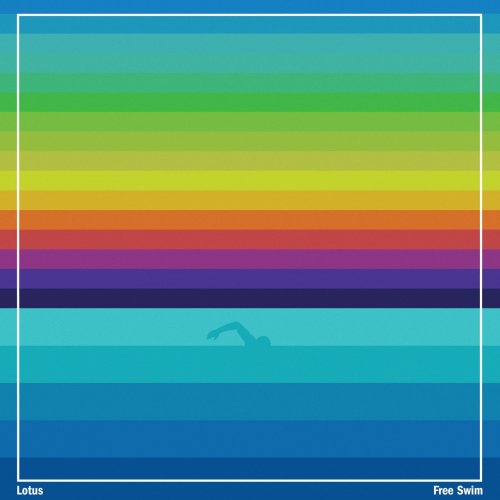 Lotus - Free Swim (2020)