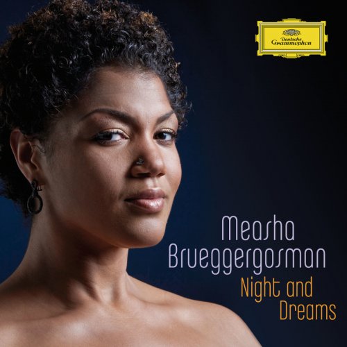 Measha Brueggergosman, Justus Zeyen - Measha Brueggergosman - Night and Dreams (2010)