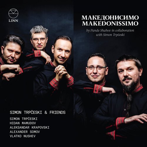 Simon Trpceski, Hidan Mamudov, Aleksandar Krapovski, Alexander Somov, Vlatko Nushev - Makedonissimo (2020) [Hi-Res]