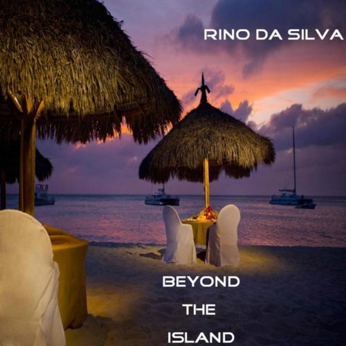 Rino da Silva - Beyond the Island (2014)