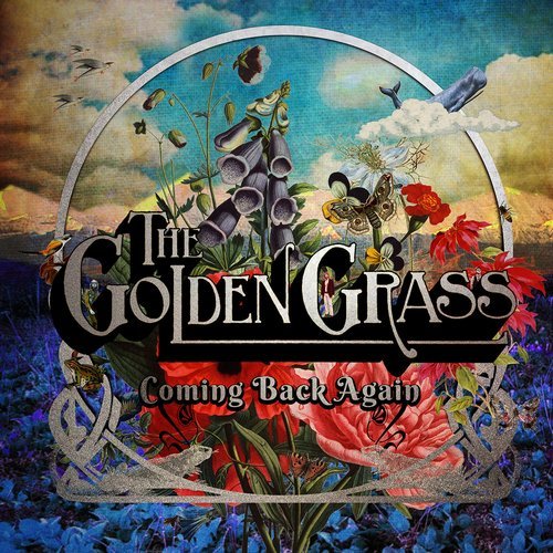 The Golden Grass - Coming Back Again (2016)