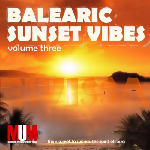 Balearic Sunset Vibes, Vol. 3 (2014)