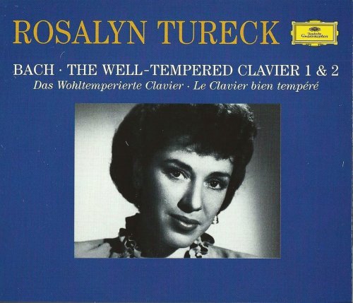 Rosalyn Tureck - J.S. Bach: The Well Tempered Clavier I & II (1999)