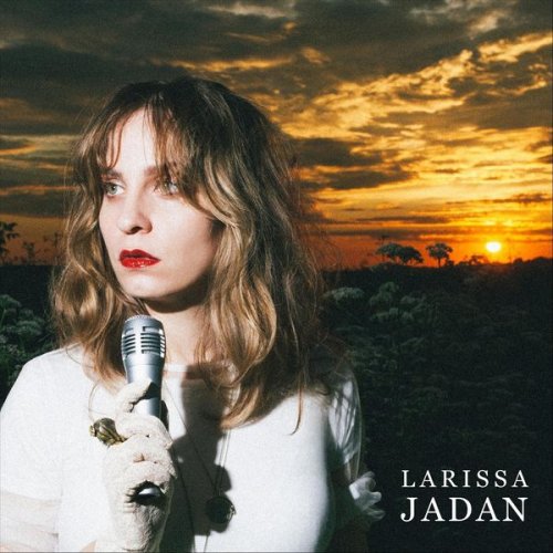Larissa Jadan - Larissa Jadan (2020)