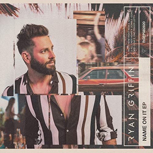 Ryan Griffin - Name On It EP (2020) Hi Res