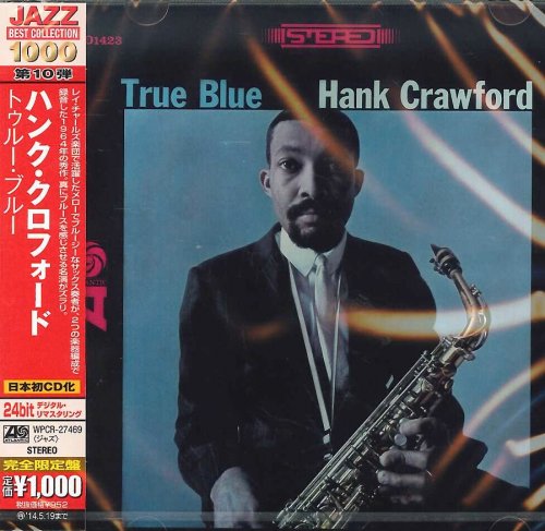 Hank Crawford - True Blue (1964) [2013 Japan 24-bit Remaster] CD-Rip
