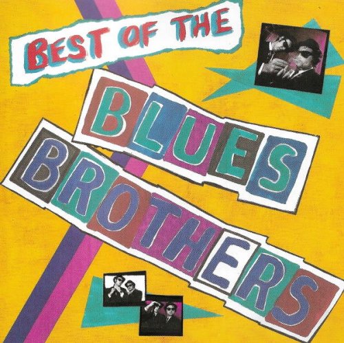 Blues Brothers - Best of the Blues Brothers (Remastered) (1996)