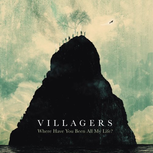 Villagers - Where Have You Been All My Life? (2016) [Hi-Res]