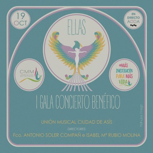 Unión Musical Ciudad de Asís - Ellas: I Gala Concierto Benéfico (En Directo) (2020)