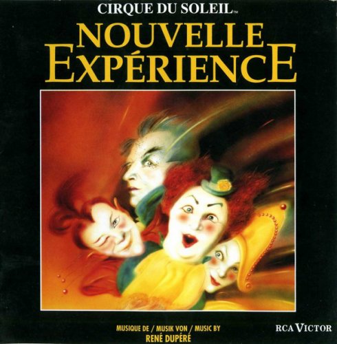 Cirque Du Soleil - Nouvelle Expérience (1990)