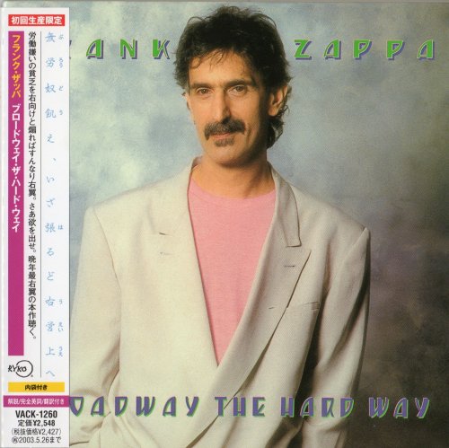 Frank Zappa - Broadway The Hard Way (1989) [2002 FZ Papersleeve Edition] CD-Rip