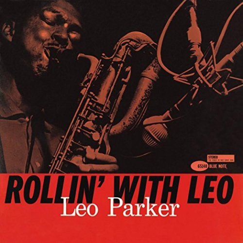 Leo Parker - Rollin' with Leo (2009) [FLAC]