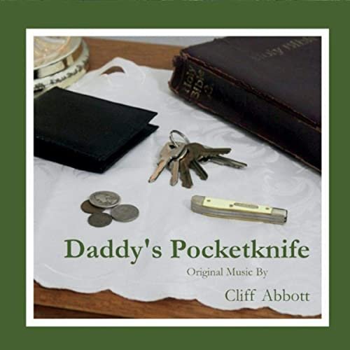 Cliff Abbott - Daddy's Pocketknife (2020)